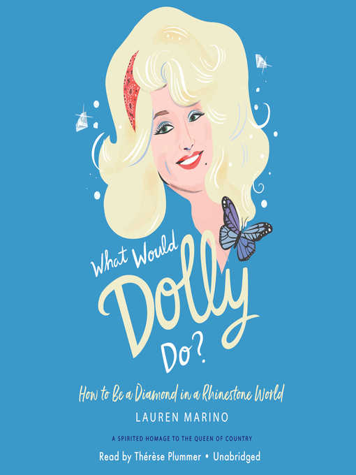 Title details for What Would Dolly Do? by Lauren Marino - Available
